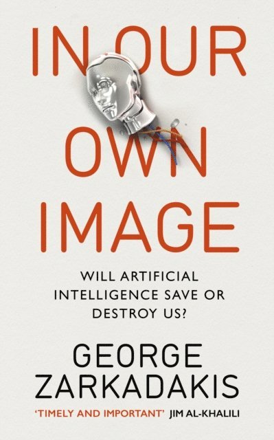 George Zarkadakis - In Our Own Image, E-bok