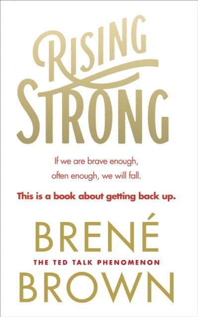 Brené Brown - Rising Strong, E-bok