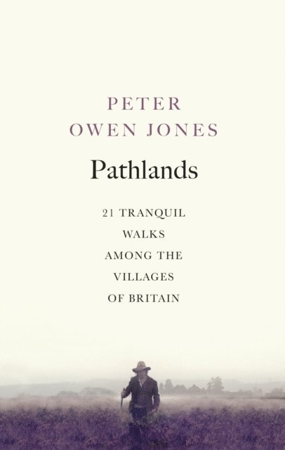 Peter Owen Jones - Pathlands, E-bok. Tillgänglighet: Lägg i varukorg
