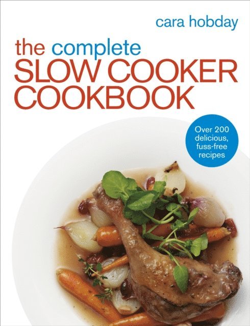 Cara Hobday - Complete Slow Cooker Cookbook, E-bok. Tillgänglighet: Lägg i varukorg