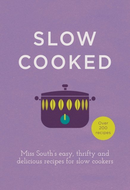 Miss South - Slow Cooked, E-bok. Tillgänglighet: Lägg i varukorg