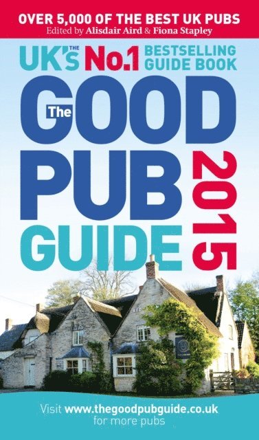 Alisdair Aird, Fiona Stapley - Good Pub Guide 2015, E-bok