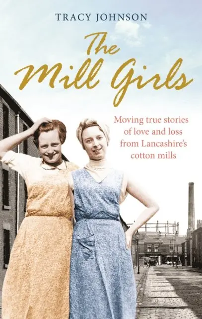 Tracy Johnson - Mill Girls, E-bok. Tillgänglighet: Lägg i varukorg