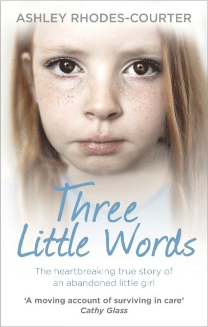 Ashley Rhodes-Courter - Three Little Words, E-bok