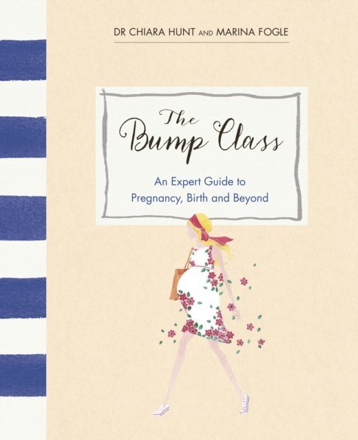 Marina Fogle, Chiara Hunt - Bump Class, E-bok