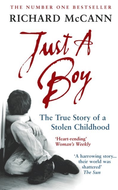 Richard McCann - Just A Boy, E-bok