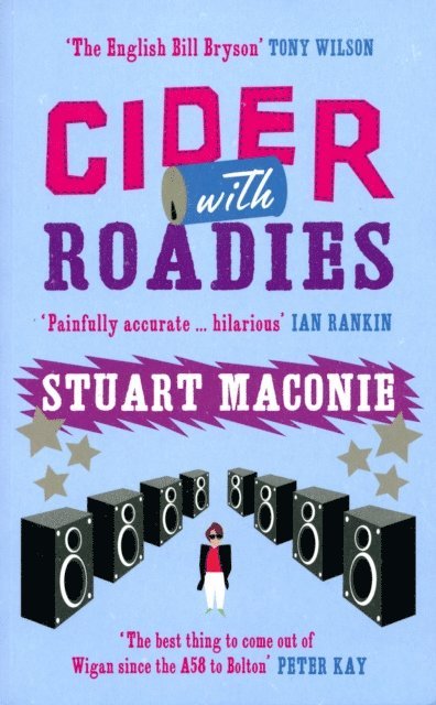 Stuart Maconie - Cider With Roadies, E-bok