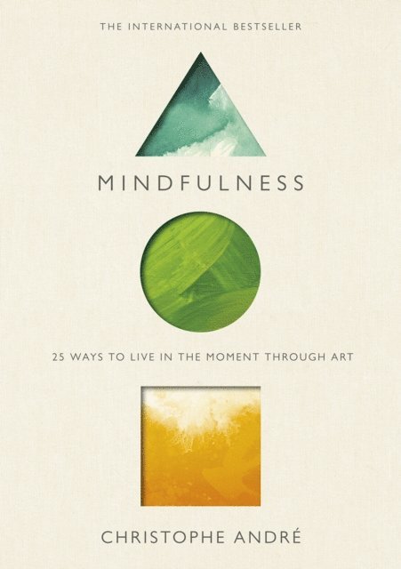 Christophe Andre - Mindfulness, E-bok