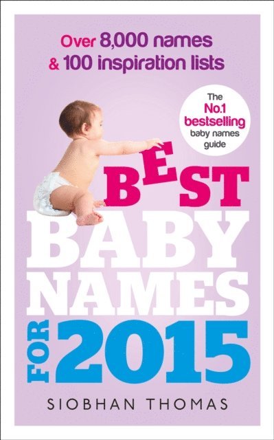 Siobhan Thomas - Best Baby Names for 2015, E-bok. Tillgänglighet: Lägg i varukorg