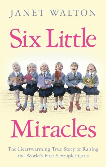 Janet Walton - Six Little Miracles, E-bok