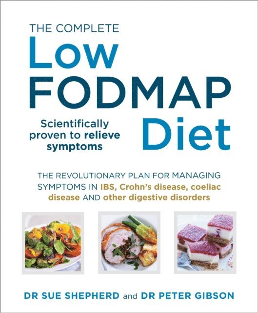 Sue Shepherd, Peter Gibson - Complete Low-FODMAP Diet, E-bok