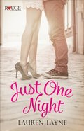 Just One Night: A Rouge Contemporary Romance