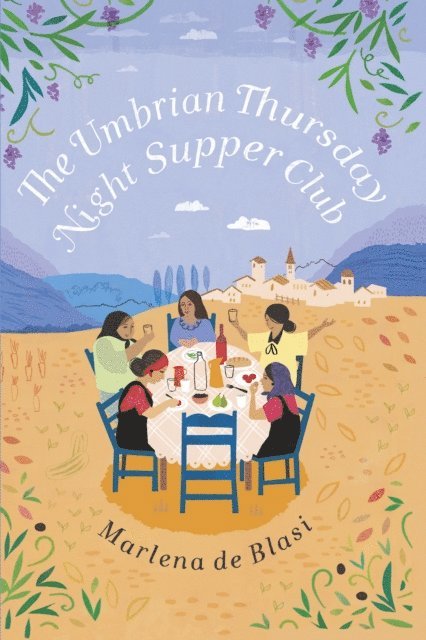 Marlena de Blasi - Umbrian Thursday Night Supper Club, E-bok