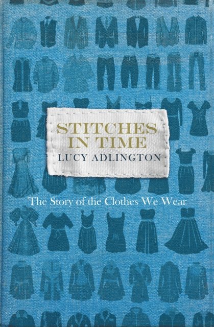 Lucy Adlington - Stitches in Time, E-bok