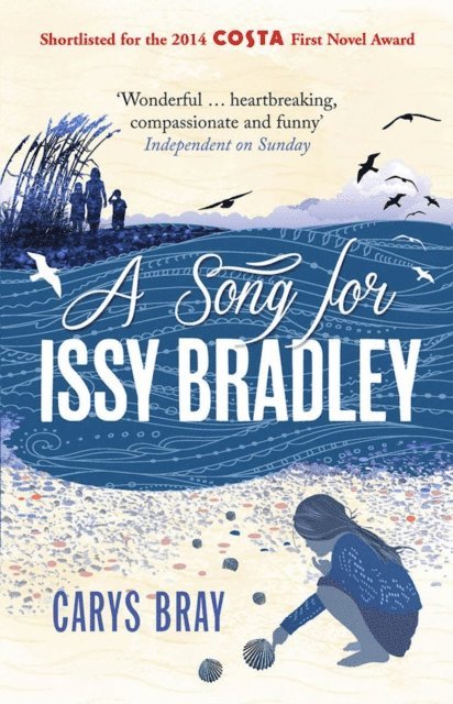 Carys Bray - Song for Issy Bradley, E-bok