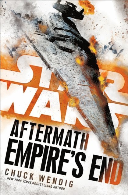 Chuck Wendig - Star Wars: Aftermath: Empire's End, E-bok