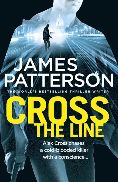 James Patterson - Cross the Line, E-bok