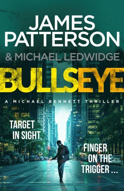 James Patterson - Bullseye, E-bok