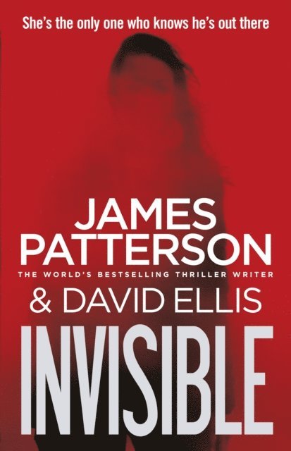 James Patterson - Invisible, E-bok