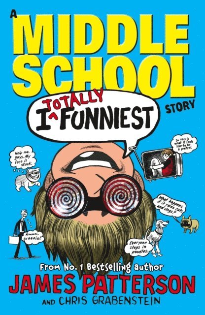 James Patterson - I Totally Funniest: A Middle School Story, E-bok