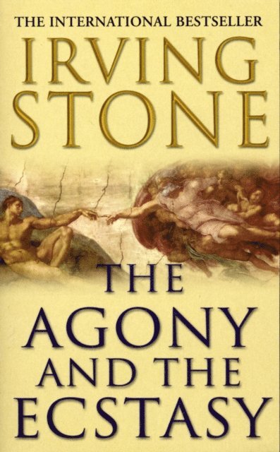 Irving Stone - Agony And The Ecstasy, E-bok