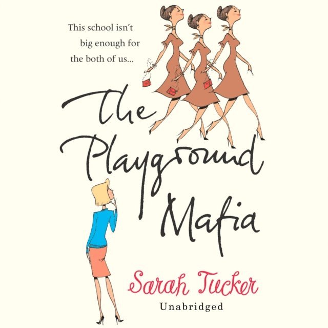 Sarah Tucker - Playground Mafia, Ljudbok