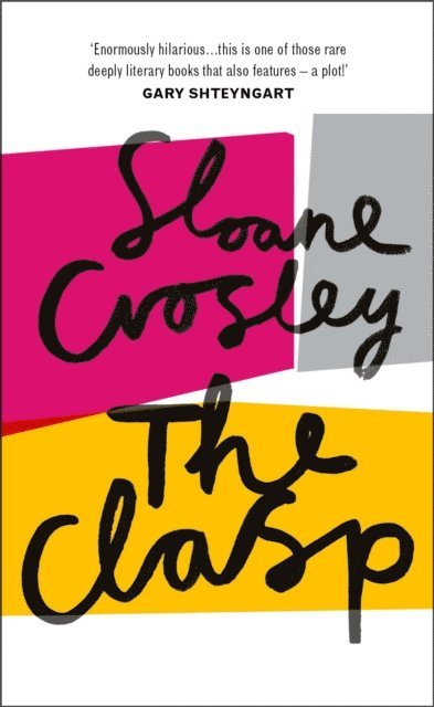 Sloane Crosley - Clasp, E-bok