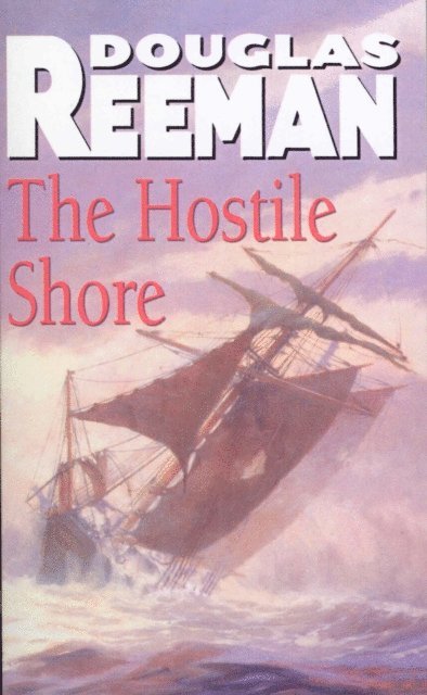 Douglas Reeman - Hostile Shore, E-bok