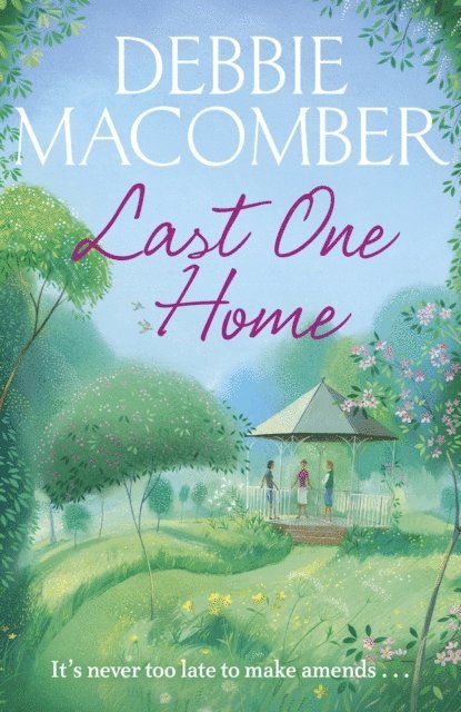 Debbie Macomber - Last One Home, E-bok