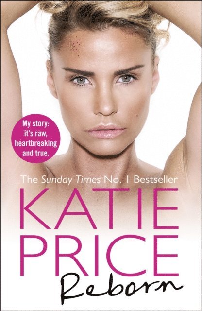 Katie Price - Reborn, E-bok