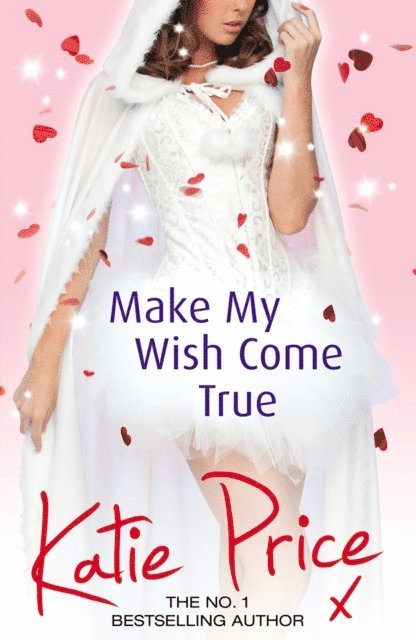 Katie Price - Make My Wish Come True, E-bok