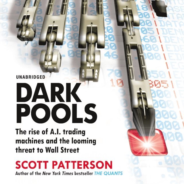 Scott Patterson - Dark Pools, Ljudbok