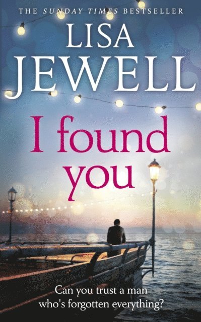 Lisa Jewell - I Found You, E-bok