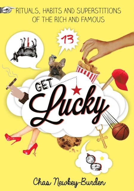 Chas Newkey-Burden - Get Lucky, E-bok