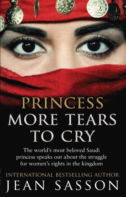 Jean Sasson - Princess More Tears to Cry, E-bok