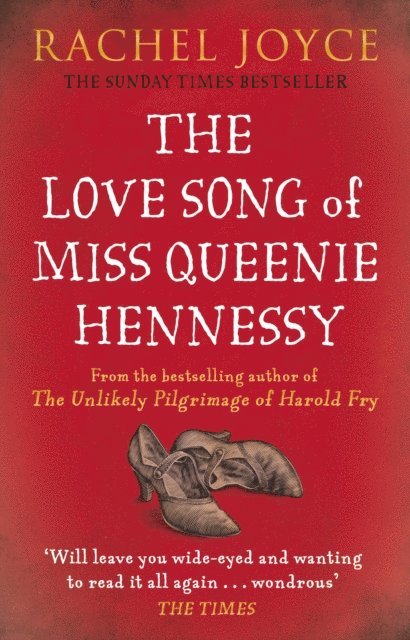 Rachel Joyce - Love Song of Miss Queenie Hennessy, E-bok