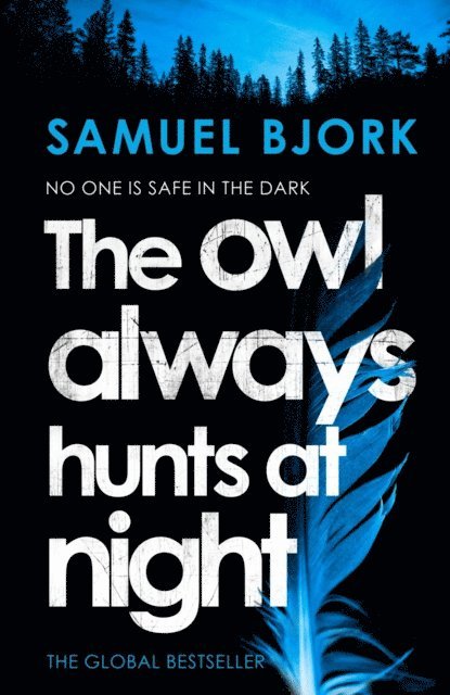 Samuel Bjork - Owl Always Hunts at Night, E-bok
