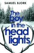 Boy in the Headlights