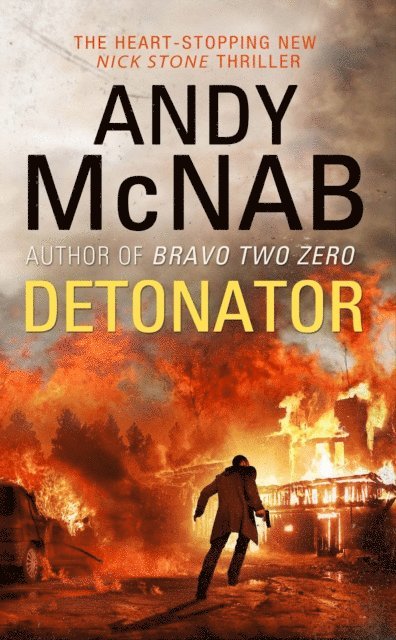 Andy McNab - Detonator, E-bok