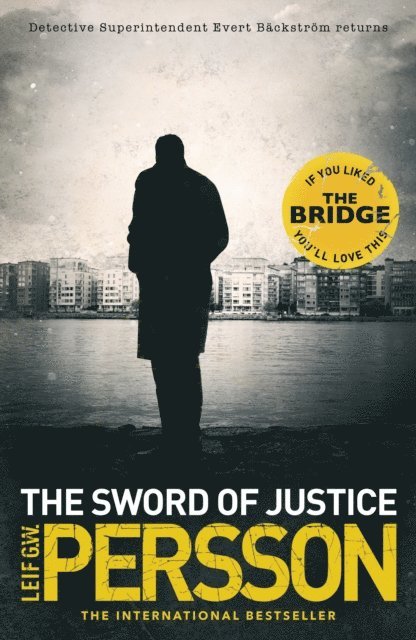 Leif G W Persson - Bäckström 3: The Sword of Justice, E-bok