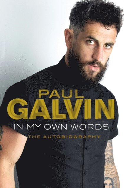 Paul Galvin - In My Own Words, E-bok. Tillgänglighet: Lägg i varukorg