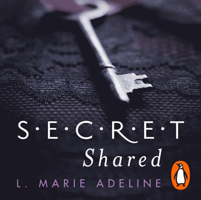 L. Marie Adeline - Secret Shared, Ljudbok