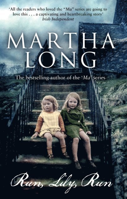 Martha Long - Run, Lily, Run, E-bok