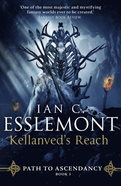 Ian C Esslemont - Kellanved's Reach, E-bok