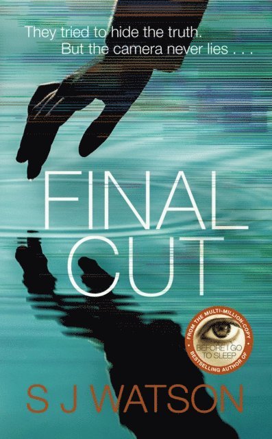 S J Watson - Final Cut, E-bok