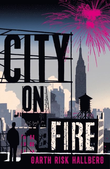 Garth Risk Hallberg - City on Fire, E-bok