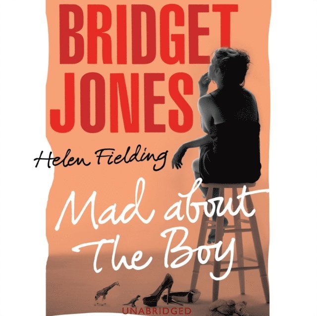 Helen Fielding - Bridget Jones: Mad About the Boy, Ljudbok