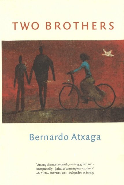 Bernardo Atxaga - Two Brothers, E-bok