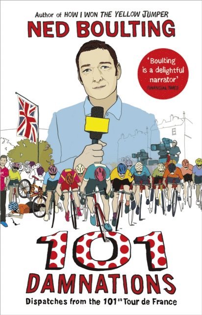 Ned Boulting - 101 Damnations, E-bok