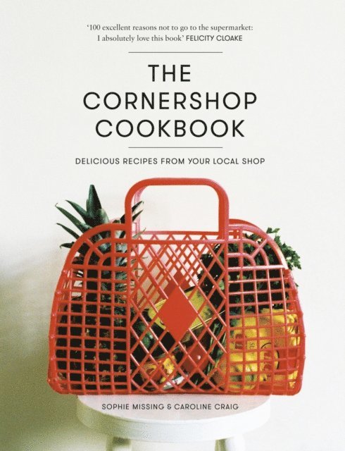Caroline Craig, Sophie Missing - Cornershop Cookbook, E-bok. Tillgänglighet: Lägg i varukorg